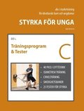 Styrka f�r unga - Del C : Tr�ningsprogram och Tester