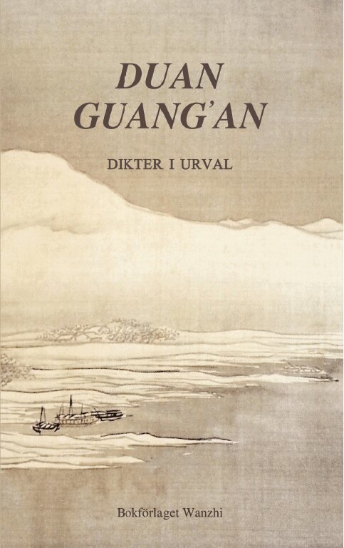 Guang'an Duan - Dikter i urval, Häftad