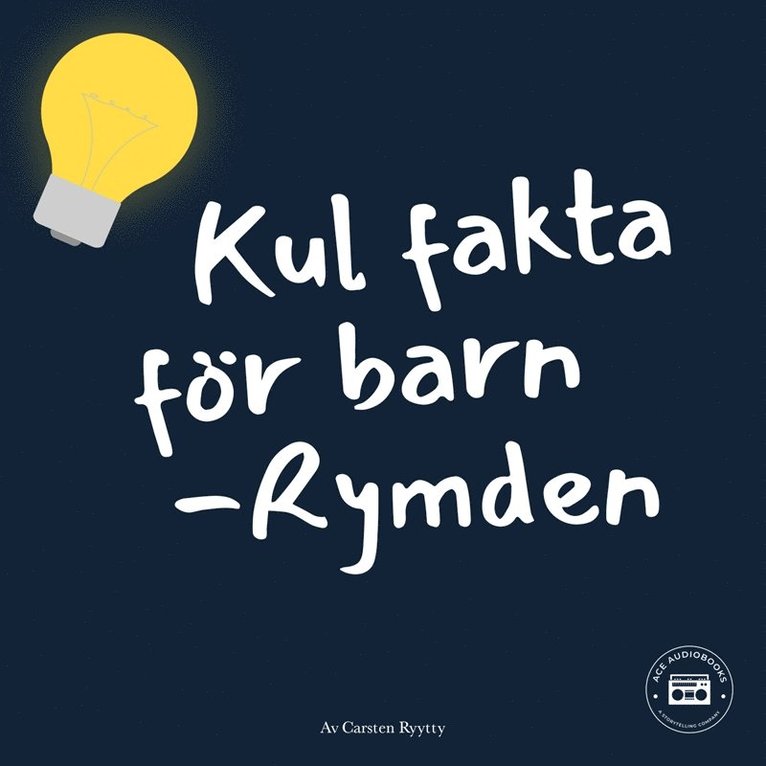 Carsten Ryytty - Kul fakta för barn: Rymden, Ljudbok