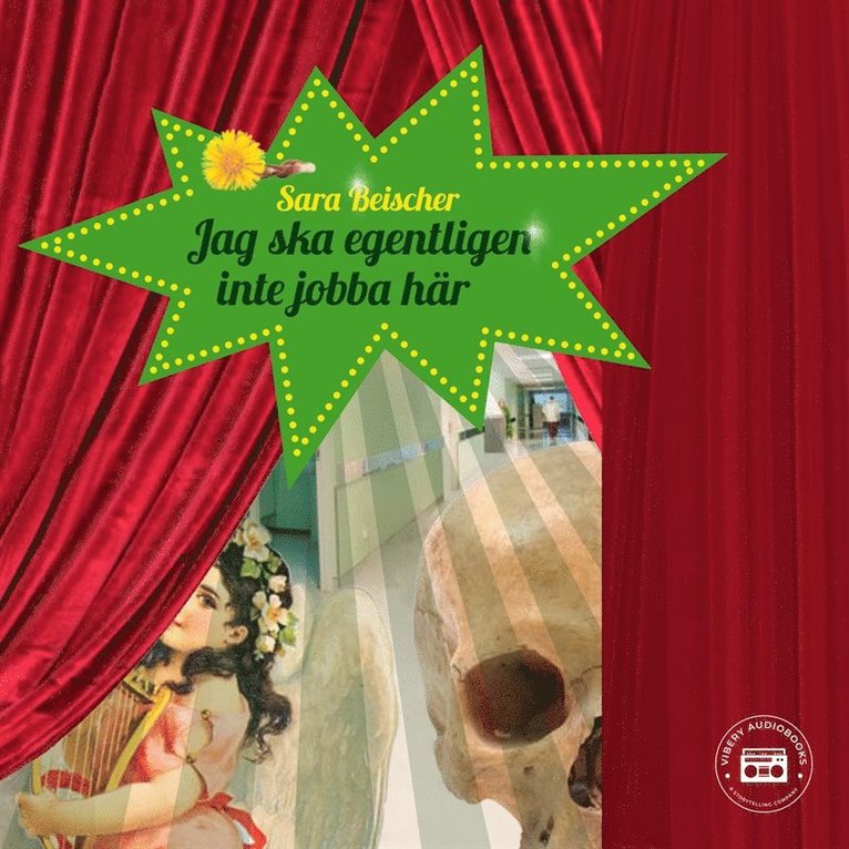 Sara Beischer - Jag ska egentligen inte jobba här, Ljudbok
