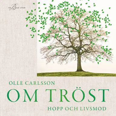 Olle Carlsson - Om tröst, hopp och livsmod, Ljudbok