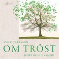 Om tröst, hopp och livsmod
