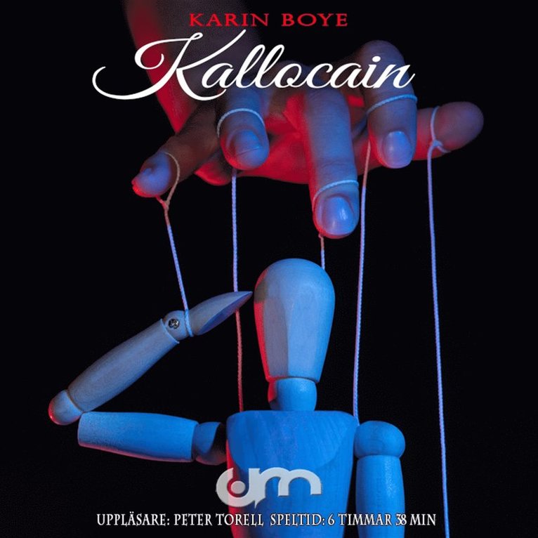 Karin Boye - Kallocain, Ljudbok