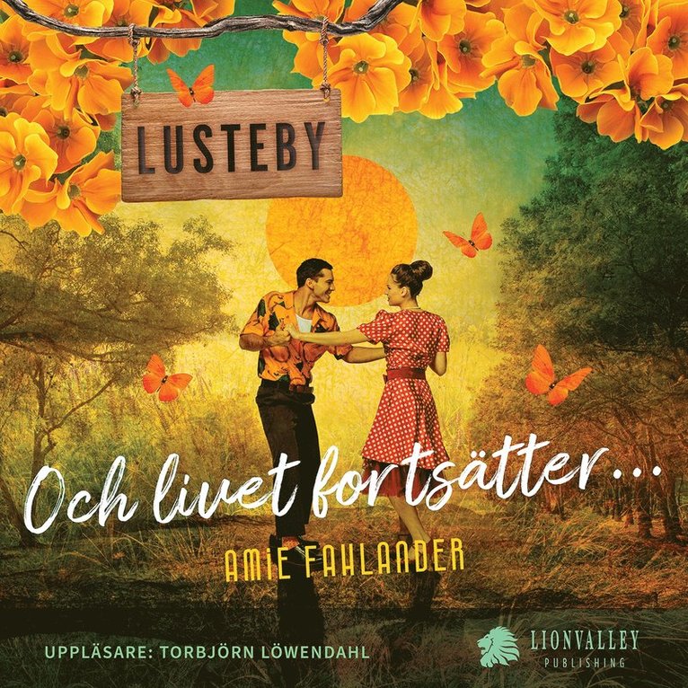 Amie Fahlander - Och livet fortsätter, Ljudbok