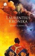 Laurentius Krönika; Slaget på Nebreon
