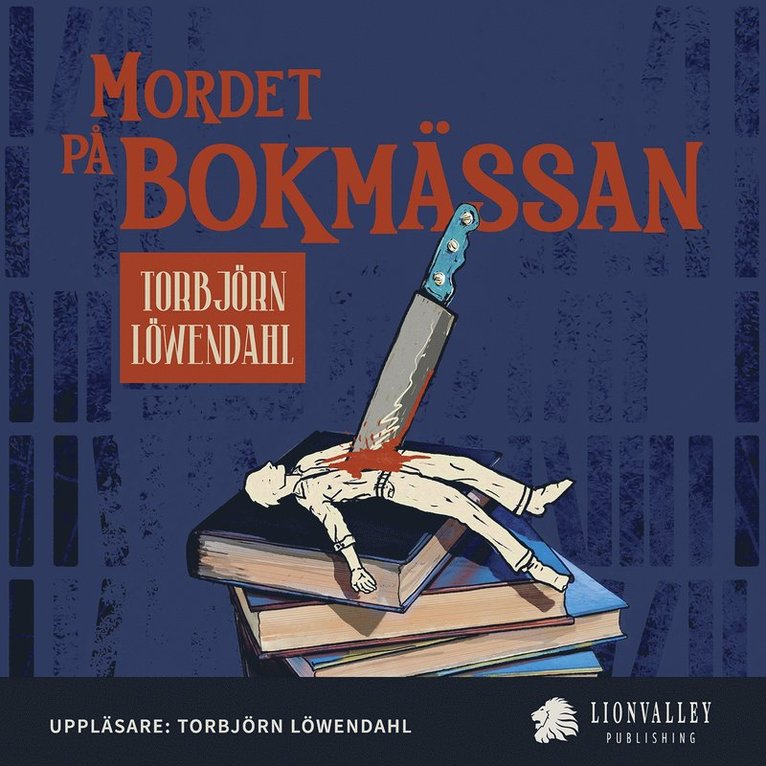Torbjörn Löwendahl - Mordet på bokmässan, Ljudbok