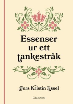Jers Kristin Lissel - Essenser ur ett tankestråk, E-bok