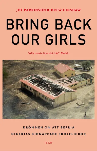Joe Parkinson, Drew Hinshaw - Bring Back Our Girls : Drömmen om att befria Nigerias kidnappade skolflicko, Häftad