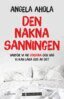 Angela Ahola - Den nakna sanningen, E-bok