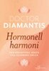Doctor Diamantis Koukouvinos - Hormonell harmoni, E-bok