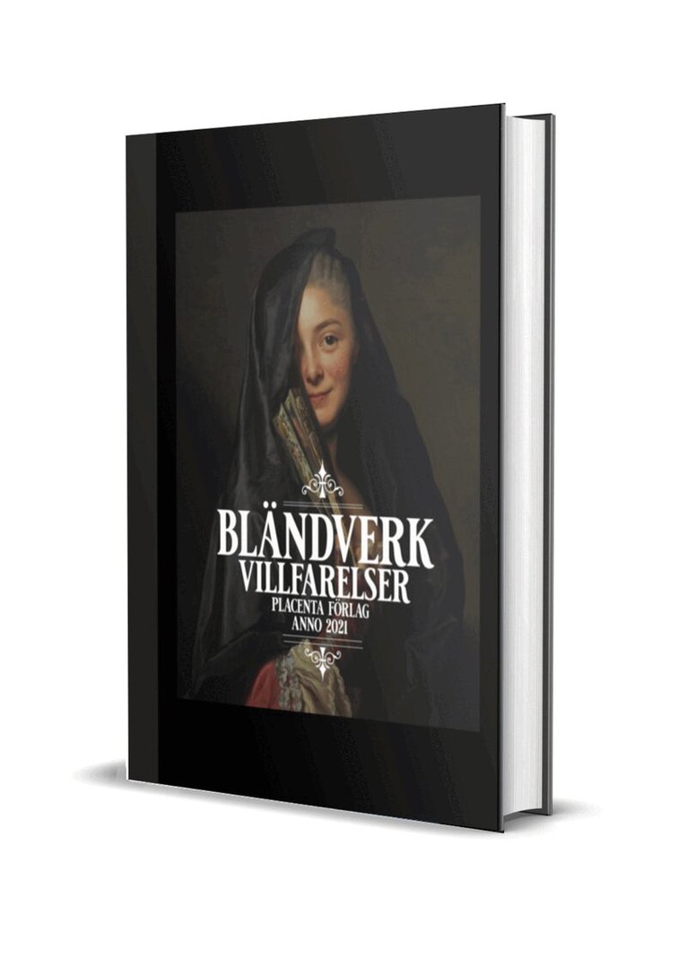 Mathias Leclér, Villfarelser - Villfarelser : bländverk, Inbunden