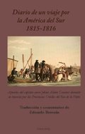 Diario de un viaje por la Amrica del Sur 1815-1816 : apuntes del capitn sueco Johan Adam Graaner durante su travesa por las Provincias Unidas del Rio de la Plata