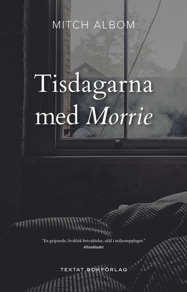 Mitch Albom Tisdagarna med Morrie