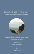 Den klara upplysningen: Om grunderna för islams trossatser