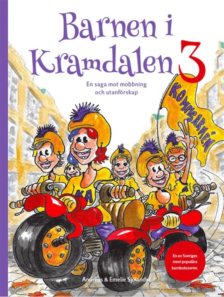 Andreas Sjölander, Emelie Sjölander - Barnen i Kramdalen 3 - en saga mot mobbning och utanförskap, Ljudbok
