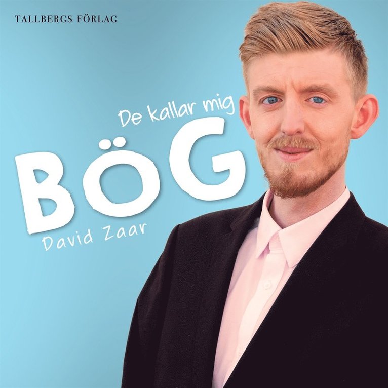 David Zaar - De kallar mig bög, Ljudbok