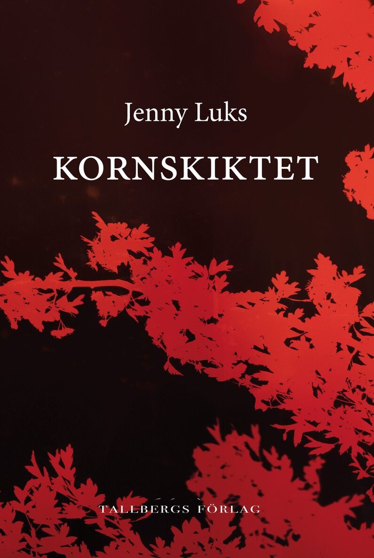 Jenny Luks - Kornskiktet, E-bok
