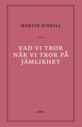 Vad vi tror n�r vi tror p� j�mlikhet