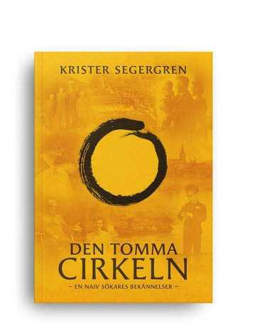 Den tomma cirkeln : en naiv sökares bekännelser