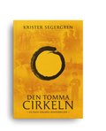 Den tomma cirkeln : en naiv skares beknnelser