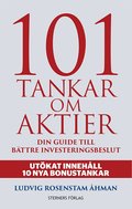 101 Tankar om aktier : din guide till bttre investeringsbeslut