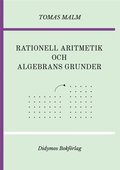 Rationell aritmetik och algebrans grunder: Portflj III(a)-(b) av "Den frsta matematiken"