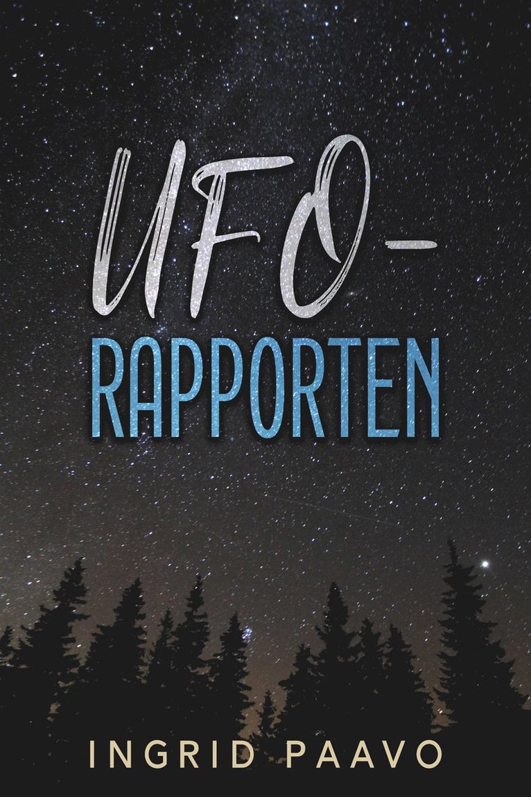 Ingrid Paavo - UFO-rapporten, E-bok
