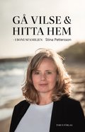 G vilse och hitta hem : i bonusfamiljen