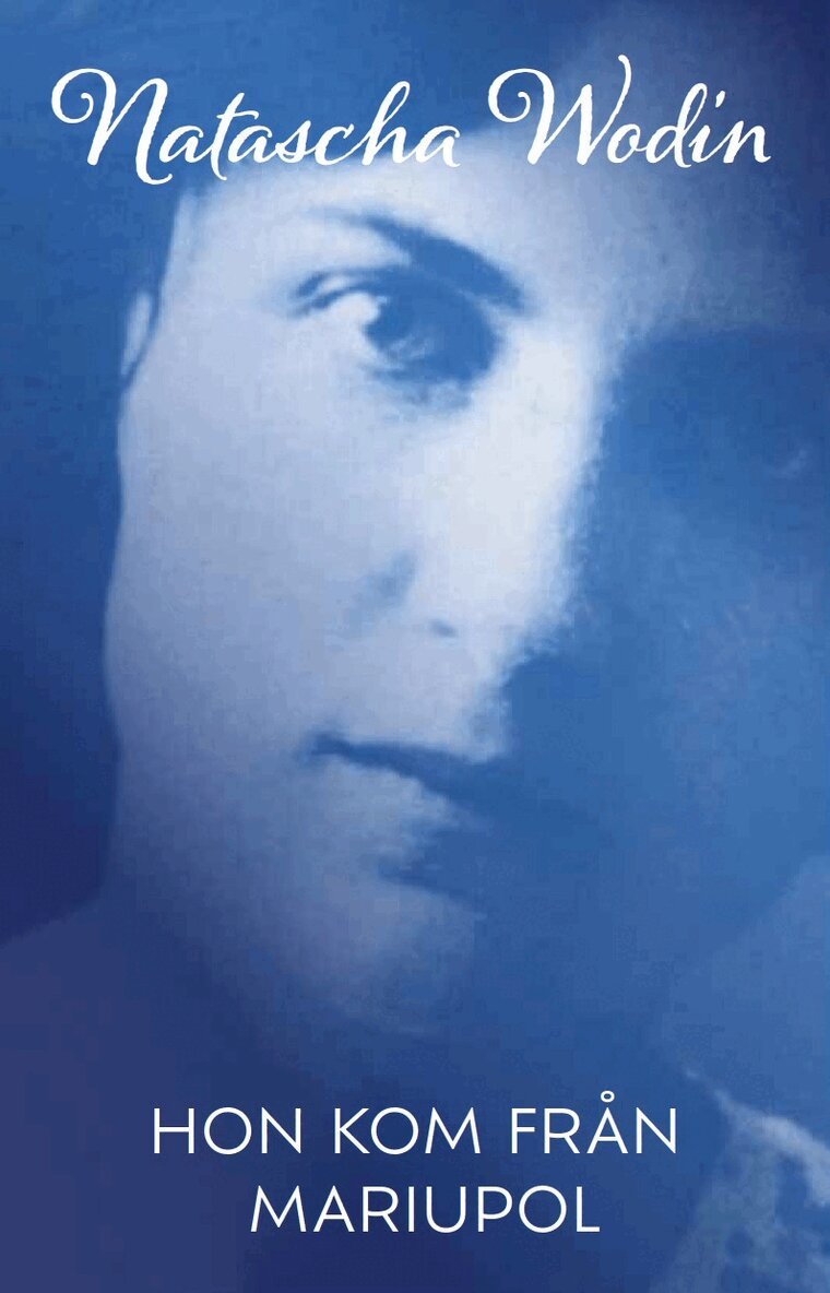 Natascha Wodin - Hon kom från Mariupol, Häftad