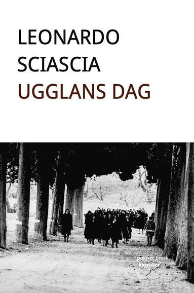 Leonardo Sciascia Ugglans dag