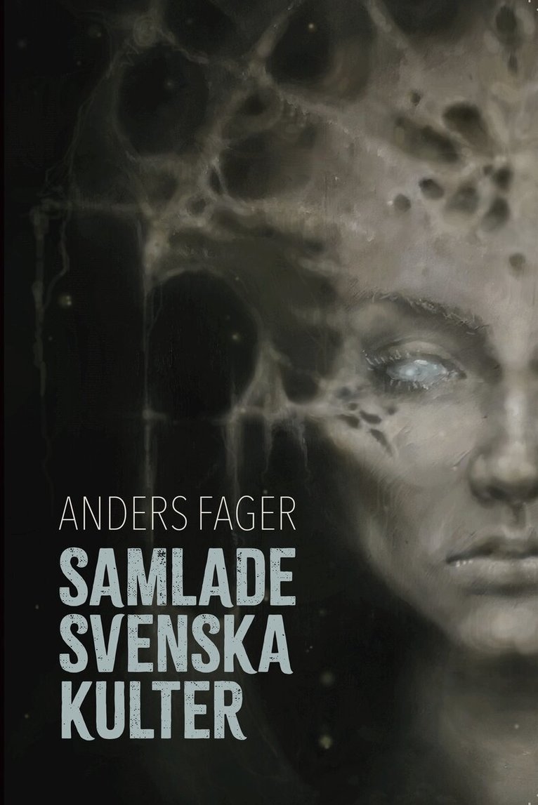 Anders Fager - Samlade svenska kulter, E-bok