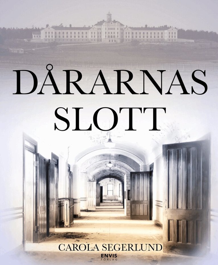 Carola Segerlund - Dårarnas slott, E-bok