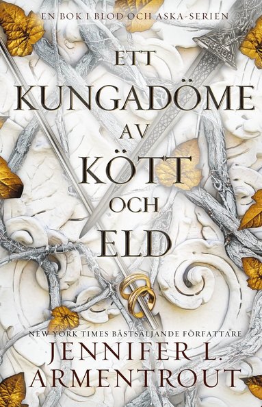 Jennifer L Armentrout Ett kungadöme av kött och eld