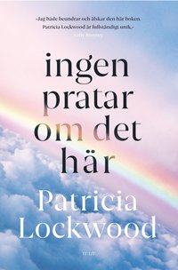 Ingen pratar om det här
