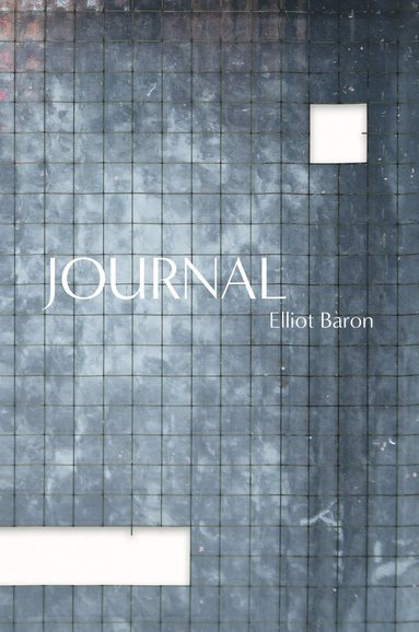 Elliot Baron Journal