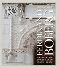 Ferdinand Boberg : arkitekten, konstnren, mnniskan