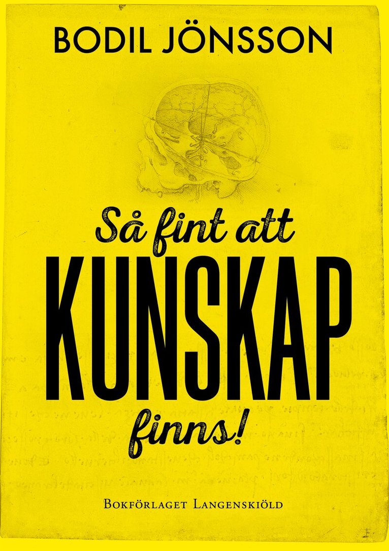 Bodil Jönsson - Så fint att kunskap finns!, Häftad