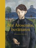 Ivar Arosenius, berättaren