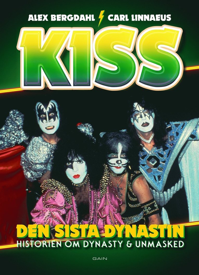 Carl Linnaeus, Alex Bergdahl - KISS - Den sista dynastin, E-bok