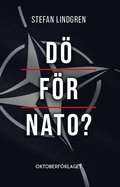 Dö för NATO?