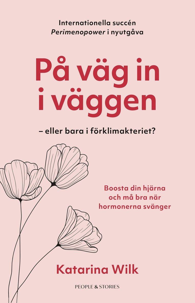 Katarina Wilk - På väg in i väggen – eller bara i förklimakteriet?, E-bok