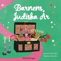 Barnens judiska r : en inspirationsbok fr barn och deras vuxna