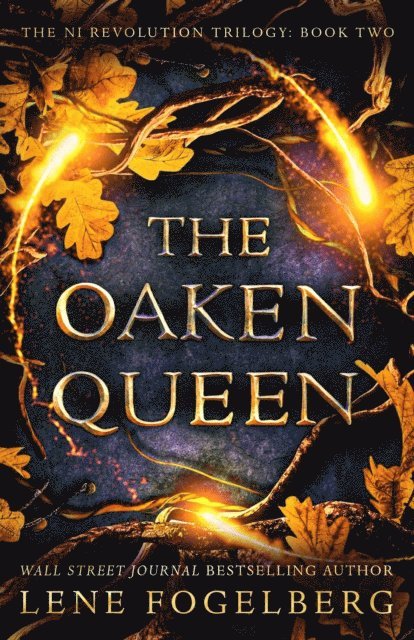 Lene Fogelberg - Oaken Queen, E-bok
