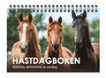 Hästdagboken : hästens aktiviteter & vardag