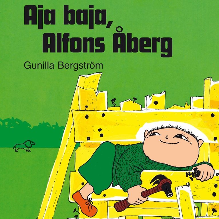 Gunilla Bergström - Aja baja, Alfons Åberg, Ljudbok