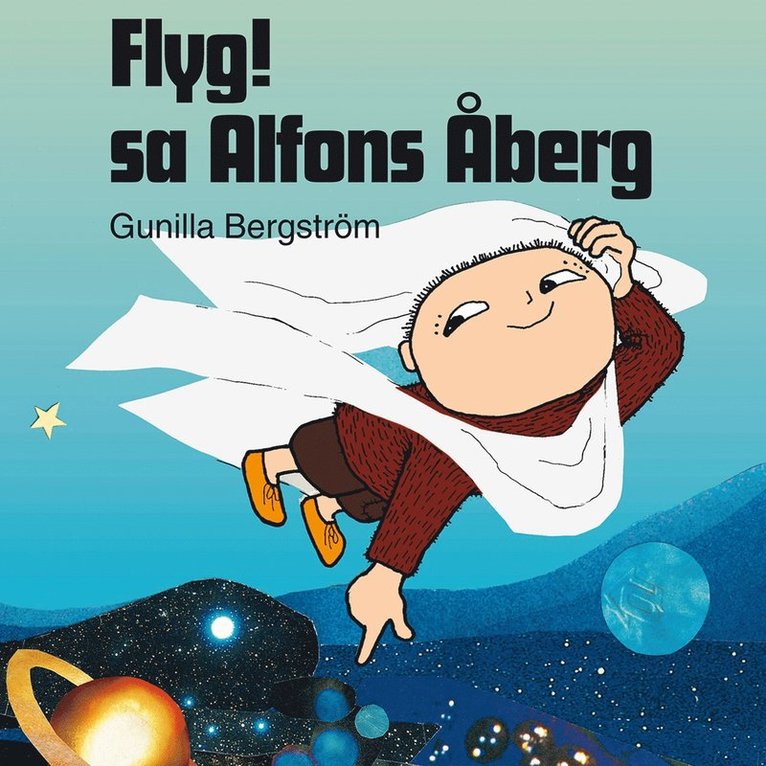 Gunilla Bergström - Flyg! sa Alfons Åberg, Ljudbok