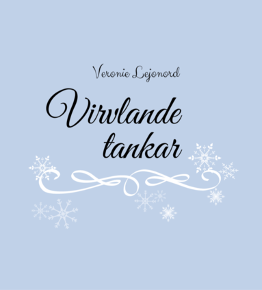 Veronie Lejonord Virvlande tankar vol II