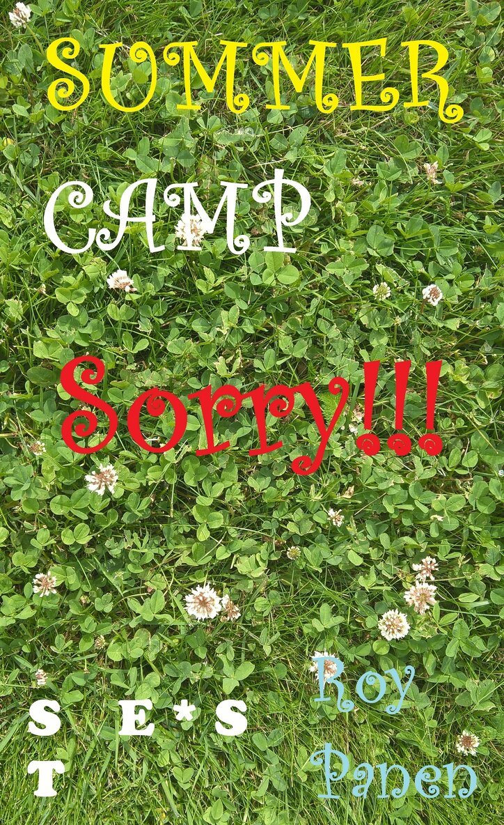 Roy Panen - SUMMER CAMP Sorry!!! (short text, English / Swedish), E-bok