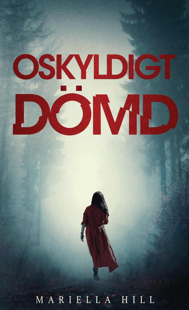 Mariella Hill - Oskyldigt dömd, E-bok