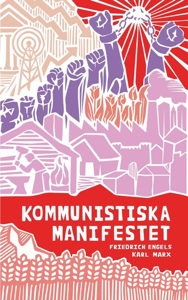 Karl Marx, Friedrich Engels Kommunistiska manifestet